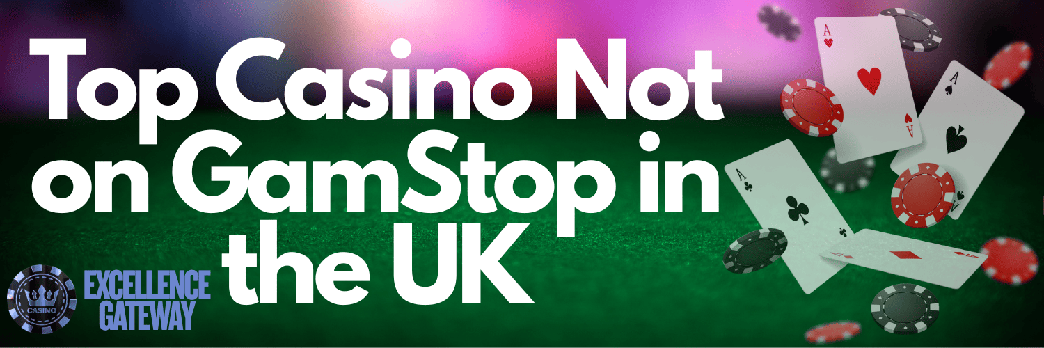 Exploring Non GamStop Casinos A Guide for UK Players Exploring Non GamStop Casinos A Guide for UK Players