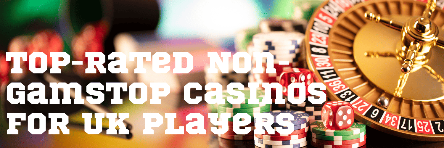 Exploring Non Gamstop Casinos A Guide to Enhanced Online Gaming