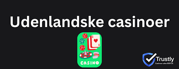 Udenlandske Online Casinoer Din Guide til Spil uden Grænser