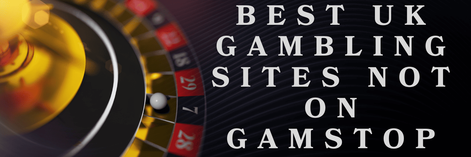 Exploring Casinos Not on Gamstop UK A Guide for Players Exploring Casinos Not on Gamstop UK A Guide for Players